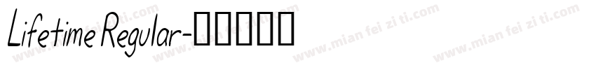 Lifetime Regular字体转换